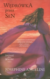Spętani przez bogów tom 2 Wędrówka przez sen