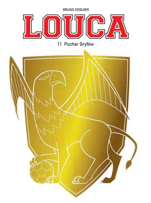 Louca. Puchar Gryfów. Tom 11