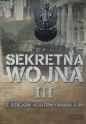 Sekretna wojna Tom 3 - Opracowanie zbiorowe