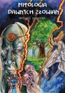 Mitologia dawnych Słowian. Opowieść graficzna Michał Łuczyński