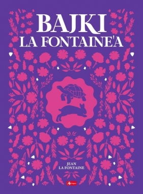 Bajki La Fontaine'a - Jean de La Fontaine