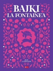 Bajki La Fontaine'a - Jean de La Fontaine