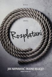 Rozplątani Jak naprawić trudne relacje? (Audiobook)