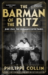 The Barman of the Ritz Philippe Collin