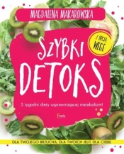 Szybki detoks - Magdalena Makarowska