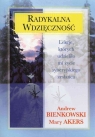 Radykalna wdzięczność Lekcje, których udzieliło mi życie Bienkowski Andrew, Mary Akers