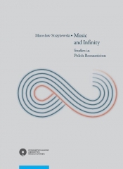 Music and Infinity - Strzyżewski Mirosław