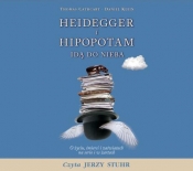 Heidegger i hipopotam idą do nieba (Audiobook)