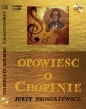 Opowieść o Chopinie (Audiobook) - Jerzy Broszkiewicz