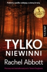 Tylko niewinni Rachel Abbott