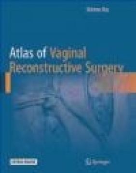 Atlas of Vaginal Reconstructive Surgery Shlomo Raz
