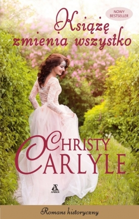 Książę zmienia wszystko - Carlyle Christy