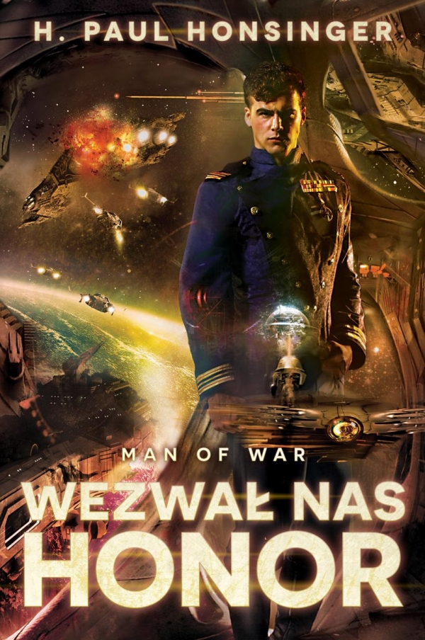 Man of War Wezwał nas honor