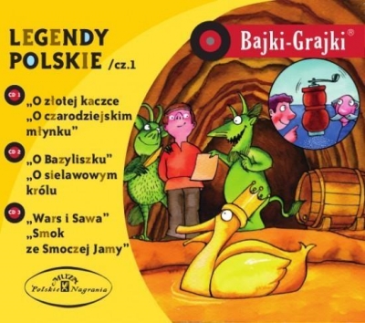Bajki - Grajki. Legendy polskie Część 1 3CD