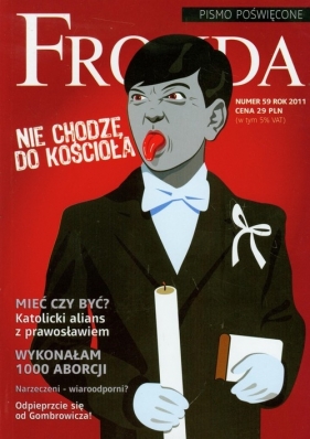 Fronda 59 Nie chodzę do kościoła