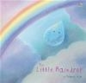 The Little Raindrop Joanna Gray