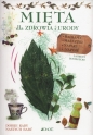 Mięta dla zdrowia i urody - Laurent Bourgeois