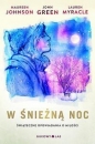 W śnieżną noc - Lauren Myracle, Maureen Johnson, John Green