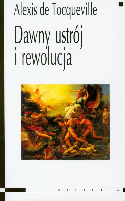 Dawny ustrój i rewolucja