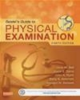 Seidel's Guide to Physical Examination Rosalyn Stewart, Barry Solomon, John Flynn