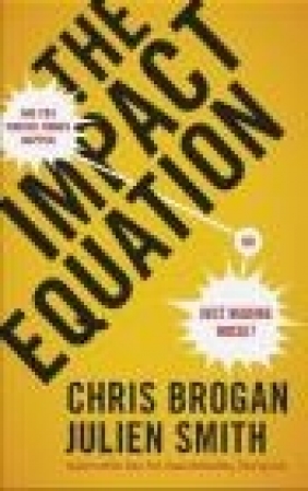 The Impact Equation Chris Brogan