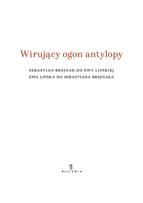 Wirujący ogon antylopy