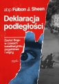 Deklaracja podległości. Zaufać Bogu w czasach totalitaryzmu, pogaństwa i wojny - Fulton J. Sheen