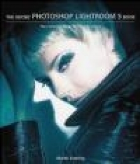 The Adobe Photoshop Lightroom 5 Book