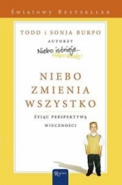 Niebo zmienia wszystko - Todd Burpo