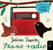 Ptasie radio - Julian Tuwim