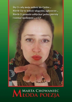 Młoda poezja - Chowaniec Marta