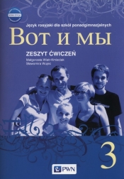 Wot i my 3 Zeszyt ćwiczeń - Małgorzata Wiatr-Kmieciak, Sławomira Wujec