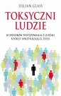 Toksyczni ludzie - Lillian Glass