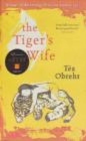 The Tiger's Wife Tea Obreht