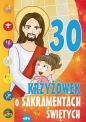 30 krzyżówek o sakramentach świętych - Michał Wilk, Mariusz Dziedziniewicz