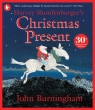 Harvey Slumfenburger`s Christmas Present John Burningham