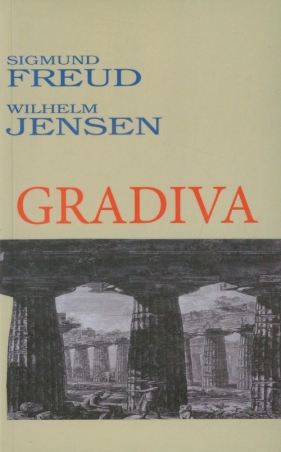 Gradiva - Jensen Wilhelm, Freud Sigmund