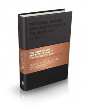 Game of Life and How to Play It - Florence Scovel Shinn