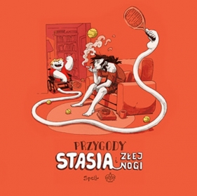 Przygody Stasia i złej nogi - Tomasz Spell