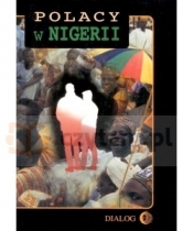 Polacy w Nigerii. Tom III - Praca zbiorowa