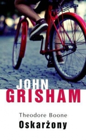 Theodore Boone Oskarżony - John Grisham