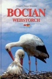Bocian. Polski ptak (wersja polsko-niemiecka) - Kłosowscy Grzegorz i Tomasz