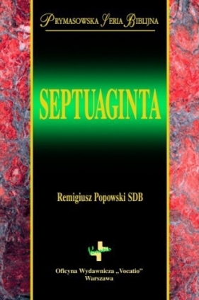 Septuaginta - Remigiusz Popowski