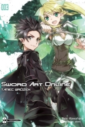 Sword Art Online #03 Taniec Wróżek - Kawahara Reki