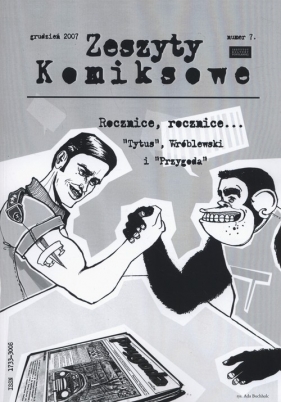 Zeszyty komiksowe 7/2007 Rocznice, rocznice?