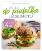 180 dań do pudełka Choroba Hashimoto - Joanna Zielewska