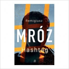 Hashtag (wydanie kieszonkowe) - Remigiusz Mróz