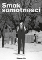 Smak samotności. Tom 1 - Ilkwon Ha