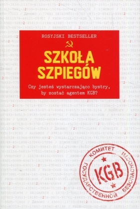 Szkoła szpiegów - Kamil Guliev, Denis Bukin