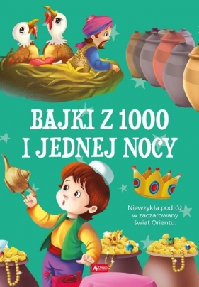 Bajki 1000 i jednej nocy - Opracowanie zbiorowe